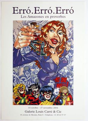 Erró.Erró.Erró Les Amazones en proverbes